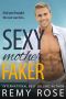 [Big Sexy Series 01] • Sexy Mother Faker